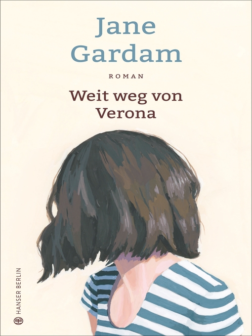Title details for Weit weg von Verona by Jane Gardam - Available